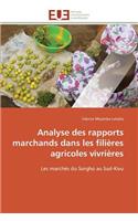Analyse Des Rapports Marchands Dans Les Fili�res Agricoles Vivri�res