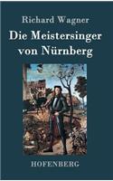 Die Meistersinger von Nürnberg