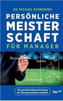 Personliche Meisterschaft Fur Manager