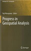 Progress in Geospatial Analysis