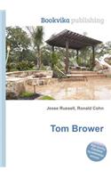 Tom Brower