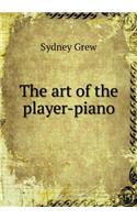 The Art of the Player-Piano