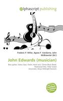 John Edwards (Musician): (English)