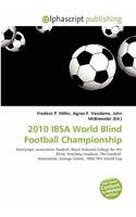 2010 Ibsa World Blind Football Championship