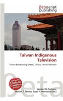 Taiwan Indigenous Television: (English)