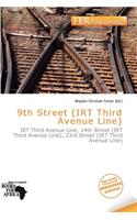 9th Street (Irt Third Avenue Line): (English)