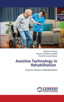 Assistive Technology in Rehabilitation