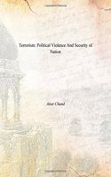 Terrorism: Political Violence And Security of Nation