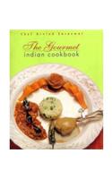 The Gourmet Indian Cookbook