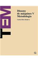 Disseny de Mquines V. Metodologia