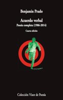 Acuerdo verbal. Poesia completa (1986-2014)