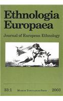 Ethnologia Europaea, Volume 33/1