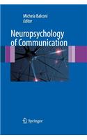 Neuropsychology of Communication