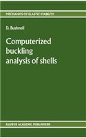 Computerized Buckling Analysis of Shells