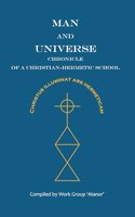 Man and Universe. Chronicle of a Christian-Hermetic School