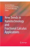 New Trends in Nanotechnology and Fractional Calculus Applications