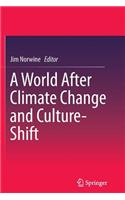 A World After Climate Change and Culture-Shift
