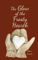 The Glow of the Frosty Hearth
