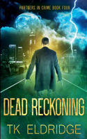 Dead Reckoning