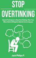 Stop Overthinking