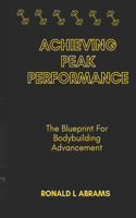 Achieving Peak Performance