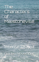 Characters of Milestoneville