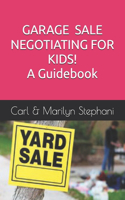 Garage Sale Negotiating for Kids
