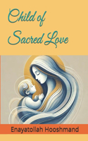 Child of Sacred Love