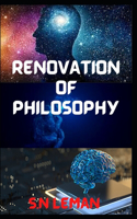 Renovation of Phiolosphy