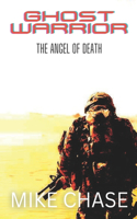 Ghost Warrior: The Angel of Death