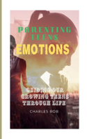 Parenting Teens Emotions