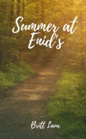 Summer at Enid's