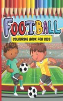 Football Colouring Book For Kids ages 4-8