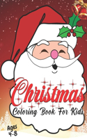 Christmas Coloring Book for Kids Ages 4-8