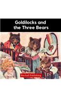 Goldilocks and the Three Bears