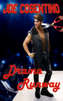 Drama Runway