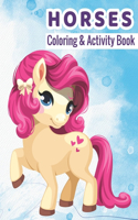 Horses Coloring And Activity Book