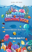 Lost Ocean Coloring Book For Kids Ages 4-8 Volume 2