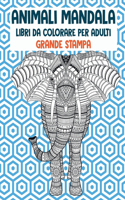 Libri da colorare per adulti - Grande stampa - Animali Mandala
