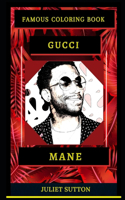 Gucci Mane Famous Coloring Book