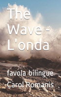 The Wave