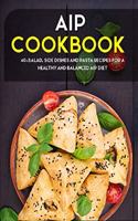 AIP Cookbook: 40+Salad, Side dishes and pasta recipes for a healthy and balanced AIP diet