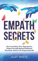 Empath Secrets: (Mindful Relationships)