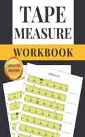 Tape Measure Workbook: Learn to Read a Measuring Tape