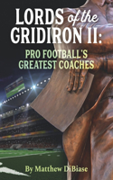 Lords of the Gridiron II