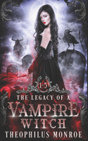 Legacy of a Vampire Witch