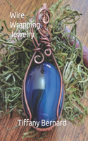 Wire Wrapping Jewelry