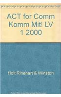 ACT for Comm Komm Mit! LV 1 2000