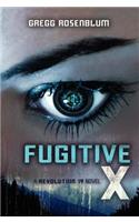 Fugitive X