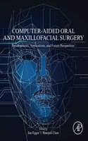 Computer-Aided Oral and Maxillofacial Surgery